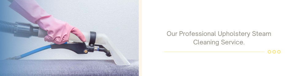our upholstery steam cleaning service
